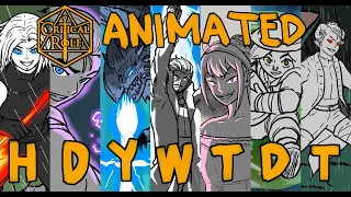 Might Nein Reunited : HDYWTDT - #CriticalRole animated