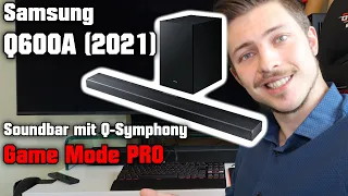 Samsung HW-Q600A (2021) 😏 Soundbar mit Q-Symphony & Game Mode Pro perfekt für QLED 4K TV Passthrough