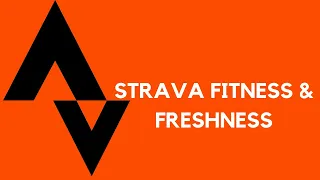 Strava Fitness and Freshness