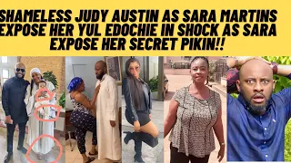 Sara martins blast Judy Austin ‼️as yul edochie shock ‼️Sara expose Judy Austin secret pikin‼️