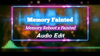 Memory Fainted - (memory reboot x fainted) - || ALIS || Song Edit ||