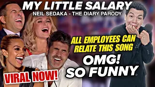 My Diary Parody (My Salary) | Americas Got Talent FUNNIEST VIRAL PARODY