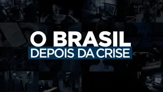 O Brasil Depois da Crise | 14/05/2020