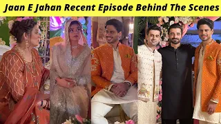 Jaan E Jahan Recent Episode BTS | Hamza Ali | Jaan E Jahan Episode 34 Teaser Ary Digital |Zaib Com