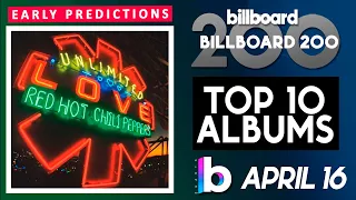 Early Mid-Week Predictions! Billboard 200 Albums Top 10 (April 16th, 2022) Countdown