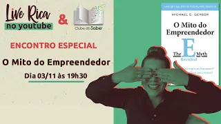 Aula Aberta #6: O Mito do Empreendedor - Michael E. Gerber