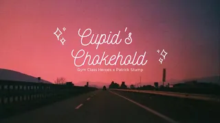 Vietsub | Cupid's Chokehold - Gym Class Heroes ft. Patrick Stump | “Take a look at my girlfriend"