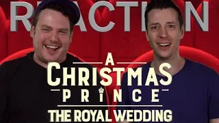A Christmas Prince: The Royal Wedding - Trailer Reaction
