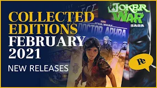 Collected Editions for February 2021 | New Comics, Omnibus etc. to add to your next comic haul