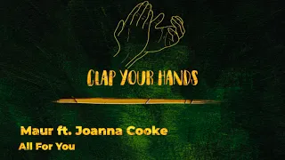 Maur ft. Joanna Cooke - All For You