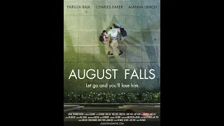 AUGUST FALLS AFM Trailer