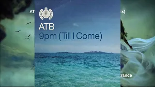 ATB - 9PM (Till I Come) (Sequential One Remix) - Sound Of Ministry - 1999