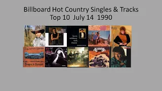 Billboard Hot Country, Top 10 Jul. 14,  1990