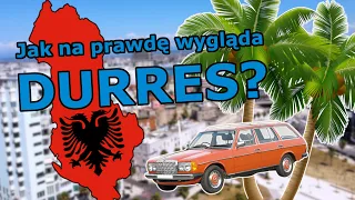 ALBANIA 2022 - Czy warto? Jak wygląda DURRES? Co warto zwiedzić?