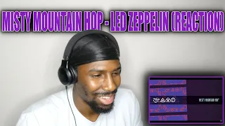 Misty Mountain Hop - Led Zeppelin (Reaction)