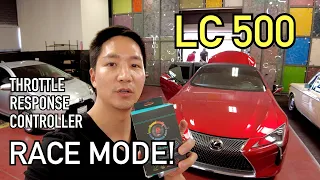 Throttle Response Controller on the Lexus LC 500 V8 POWER Awesomness!
