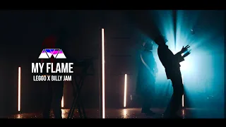 LEGGO feat Billy Jam - My Flame | AWA Music Mood Video