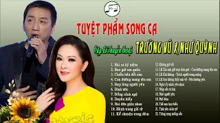 22 BÀI TUYỆT PHẨM SONG CA - TRƯỜNG VŨ & NHƯ QUỲNH - HDMUSIC NHẠC LOSSLESS CHẤT LƯỢNG CAO