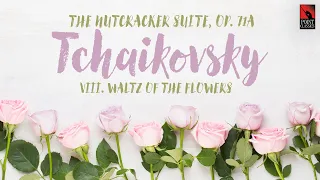 Tchaikovsky: The Nutcracker Suite, Op. 71a: VIII. Waltz of the Flowers