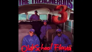 The Treacherous 3 - Old School Flava (1994) (Full Album)