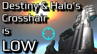 The clever reason why Halo and Destiny LOWER their crosshairs | Halo and Destiny's design