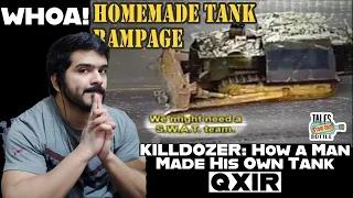 KILLDOZER: How a Man Made His Own Tank | Tales From the Bottle (Qxir) reaction