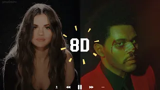 Selena Gomez x The Weeknd - People You Know x Starboy (8D AUDIO)(8D SONG)(USE FONES|USE HEADPHONES)