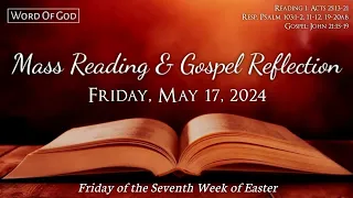 Today's Catholic Mass Readings and Gospel Reflection - Friday, May 17, 2024