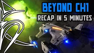 BEYOND Chapter one RECAP in 5 minutes [Elite Dangerous]