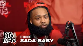 Sada Baby On Detroit's G.O.A.T. Rappers, His Come Up Into the Industry & More | Big Facts