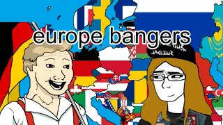 europe “bangers” be like: