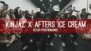 KINJAZ X AFTERS ICE CREAM | Performance/Recap