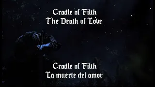 Cradle of Filith The Dead of Love (Lyrics/Sub Español)