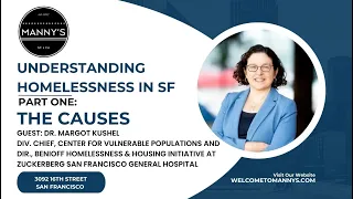 Understanding Homelessness in SF: The Causes of Homelessness in San Francisco