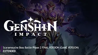 Genshin Impact OST - Scaramouche Boss Battle Phase 2 | FINAL VERSION (GAME VERSION) [EXTENDED]