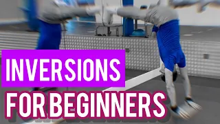 How to do inversions for beginners? - benefits of inversion exercises. James Tang Fitness