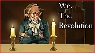 We. The Revolution  ➤ Прохождение #8 ➤ СИЛА УБЕЖДЕНИЯ.