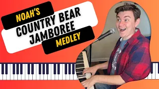 Country Bear Jamboree MEDLEY