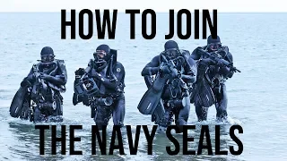 How to Join the Navy SEALS - Navy SEAL Selection and Training (BUD/S, Hell Week)