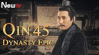 【ENG SUB】Qin Dynasty Epic 45丨The Chinese drama follows the life of Qin Emperor Ying Zheng