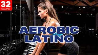 2020 Best Aerobic Latino Hits For Body Workout Session Vol. 1 (128 Bpm / 32 Count)