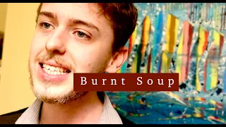 Burnt Soup [Short Film 2023]