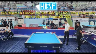 Quyết Chiến (TPHCM) vs Hoàng Minh (B.Dương) - TK (B.Luận) | 3 Băng Billiards Vô đich Quốc gia 2023