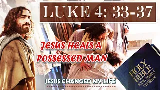 Luke 4: 33-37 || Jesus Heals a Possessed Man || HD VIDEO