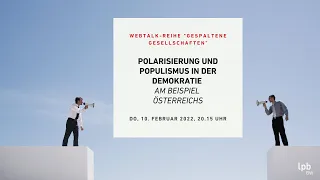 Polarisierung und Populismus in der Demokratie (am Beispiel Österreich)