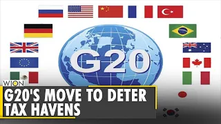 Global Tax Reform: G20's move to deter tax havens