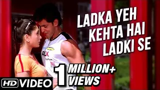 Ladka Yeh Kehta Hai Ladki Se - Video Song  | Main Prem Ki Diwani Hoon | Kareena & Hrittik | K.K.