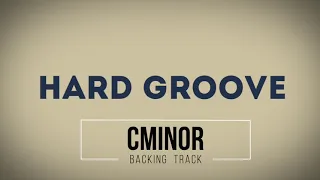 Hard Groove Backing Track In Cm