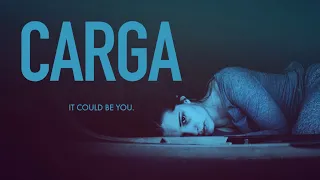 Carga (2019) Official Trailer | Breaking Glass Pictures | BGP Indie Movie