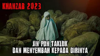 SEMUA SUJUD KEPADA DIRINYA | Alur cerita film horor | KHANZAB